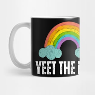 Pride Month Yeet The Rich Mug